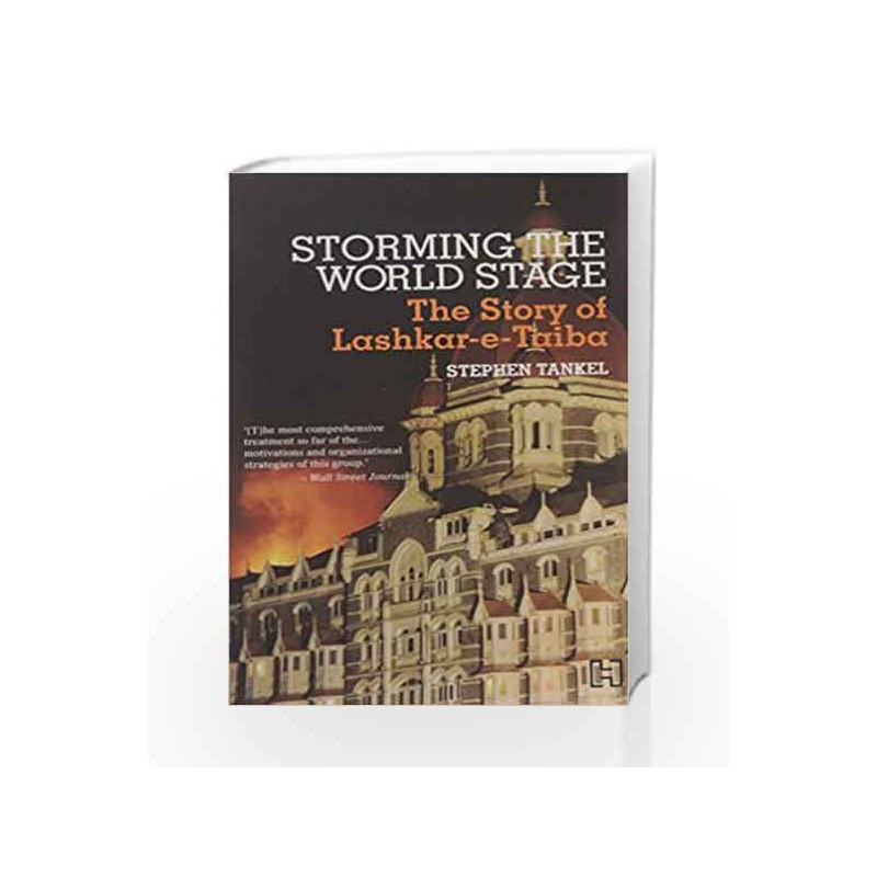Storming the World Stage by Tankel, Stephen Book-9789351951025