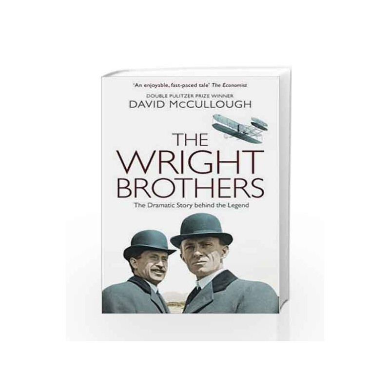 The Wright Brothers: The Dramatic Story-Behind-the-Story by David McCullough Book-9781471150388