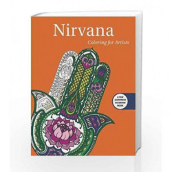 Nirvana: Coloring for Artists (Creative Stress Relieving Adult Coloring Book) by Publishing, Skyhorse Book-9781510709539