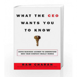 What The Ceo Wants You To Know by RAM CHARAN Book-9780451497635