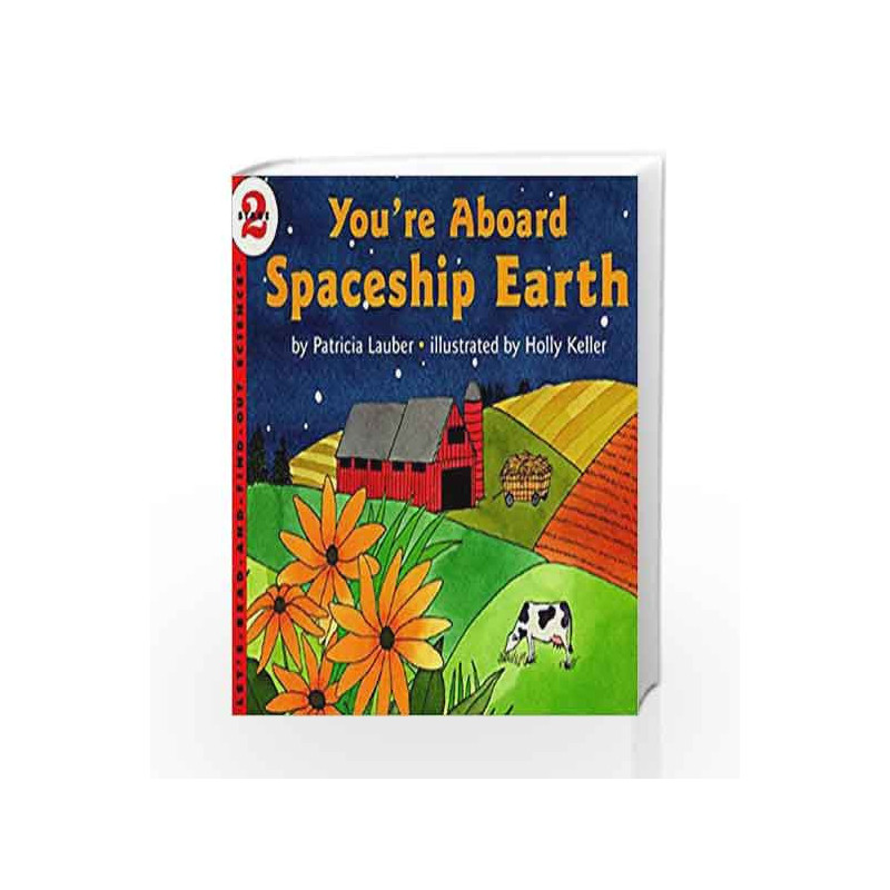 You're Aboard Spaceship Earth: Let's Read and Find out Science -2 by Patricia Lauber Book-9780064451598