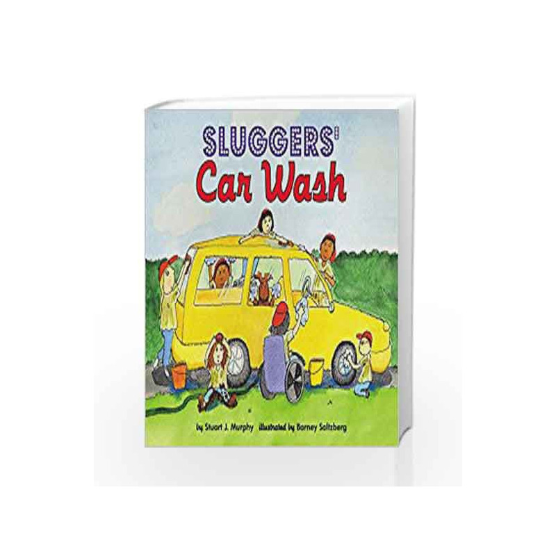 Sluggers' Car Wash: Math Start - 3 by Stuart J. Murphy Book-9780064462488