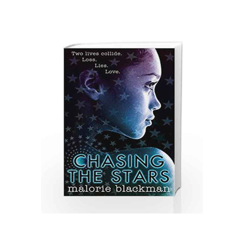 chasing The Stars Malorie Blackman by Malorie Blackman Book-9780857531421