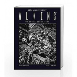 Aliens 30th Anniversary: The Original Comics Series by Mark Verheiden Book-9781506700786