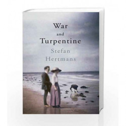 War and Turpentine by Hertmans, Stefan Book-9781846558825