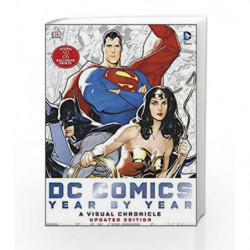 DC Comics: Year by Year - A Visual Chronicle by NA Book-9780241181287