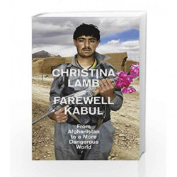 Farewell Kabul by Christina Lamb Book-9780007583140