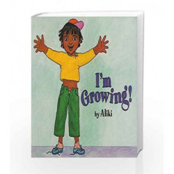I'm Growing!: Let's Read and Find out Science - 1 by Aliki Book-9780064451161