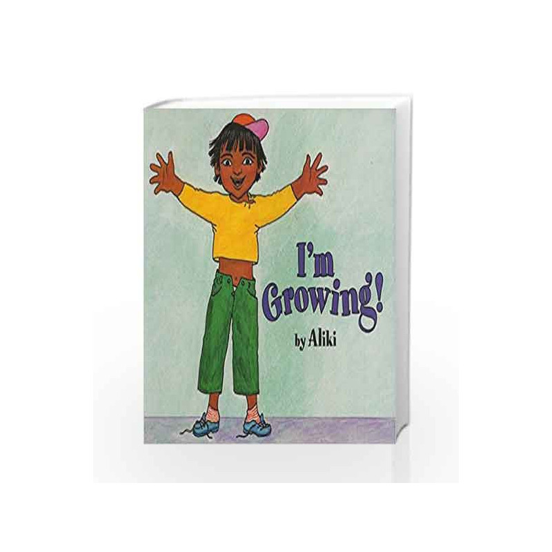 I'm Growing!: Let's Read and Find out Science - 1 by Aliki Book-9780064451161