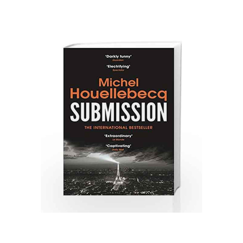Submission by Michel Houellebecq Book-9781784702052