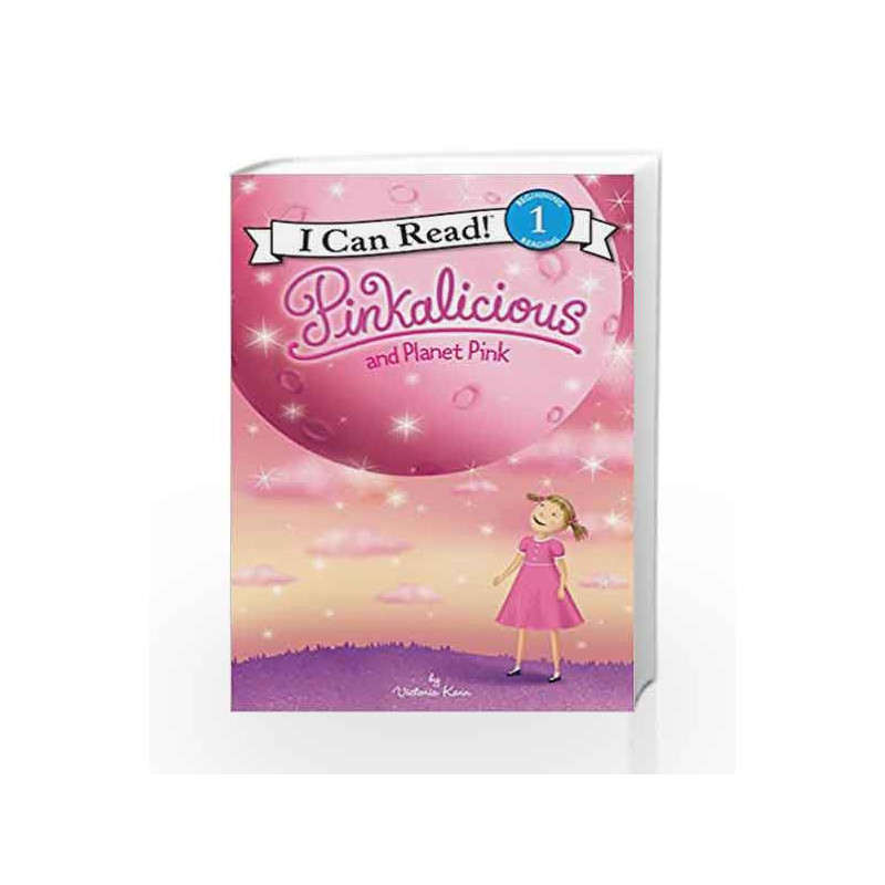 Pinkalicious and Planet Pink (I Can Read Level 1) by Victoria Kann Book-9780062410689