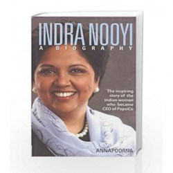 Indra Nooyi - A Biography by Annapoorna Book-9788170289722