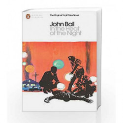In the Heat of the Night (Penguin Modern Classics) by John Ball Book-9780241238622