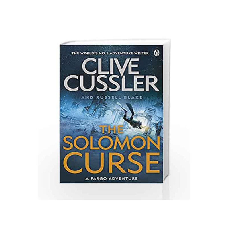 The Solomon Curse: Fargo Adventures #7 by Clive Cussler Book-9781405919036