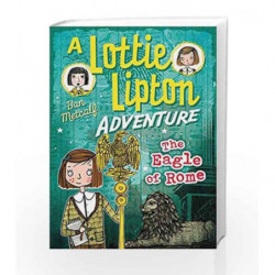 The Roman Cypher A Lottie Lipton Adventure (The Lottie Lipton Adventures) by Dan Metcalf Book-9781472927583