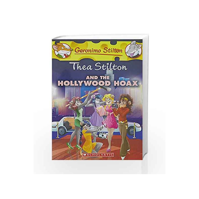 Thea Stilton #23: Thea Stilton and the Hollywood Hoax by Thea Stilton Book-9789386041135