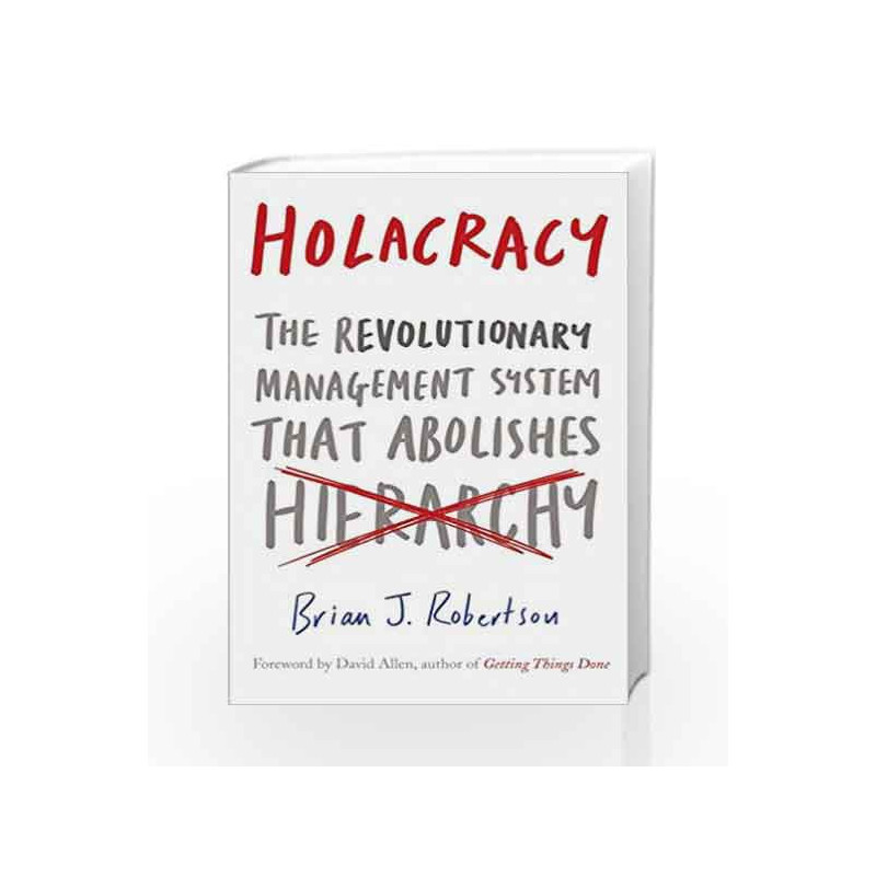 Holacracy by Brian Robertson Book-9780241205853