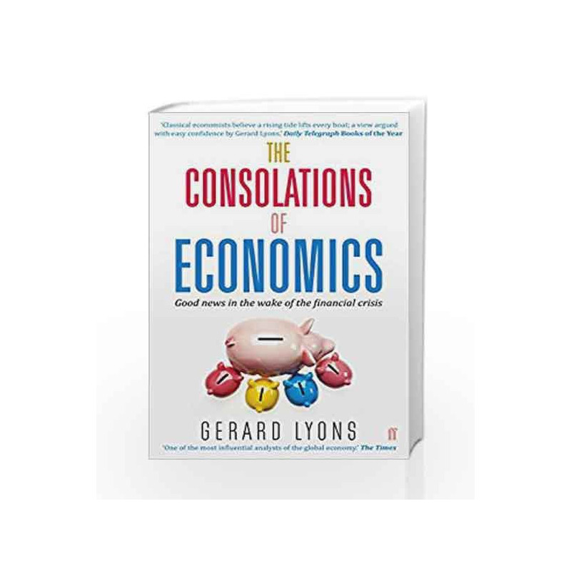 The Consolations of Economics by Gerard Lyons Book-9780571307791