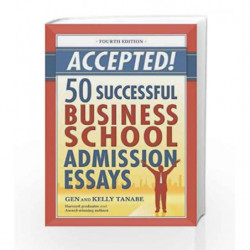 Accepted! 50 Successful Business School Admission Essays by NA Book-9781617600760