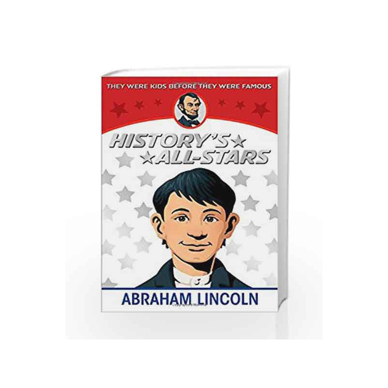Abraham Lincoln (History's All-Stars) by Augusta Stevenson Book-9781481425056