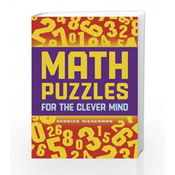 Math Puzzles for the Clever Mind by Derrick Niederman Book-9781454909736