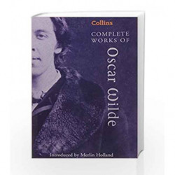 Complete Works of Oscar Wilde (Collins Classics) by Oscar Wilde Book-9780007144365