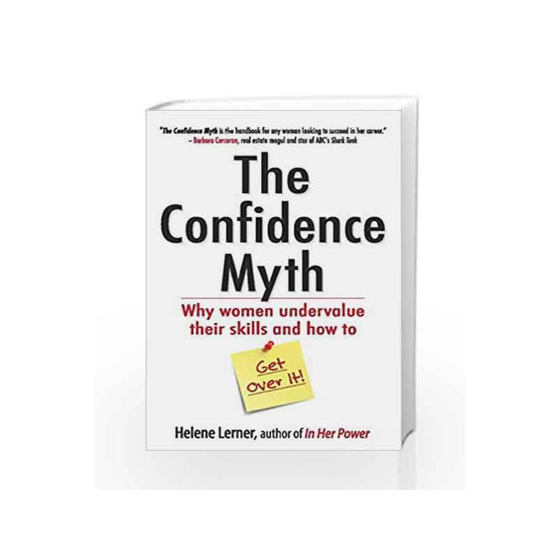 The Confidence Myth by Helene Lerner Book-9781626566828