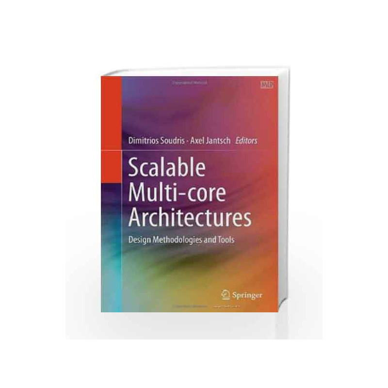 Scalable Multi Core Architectures by Soudris Book-9788132231660