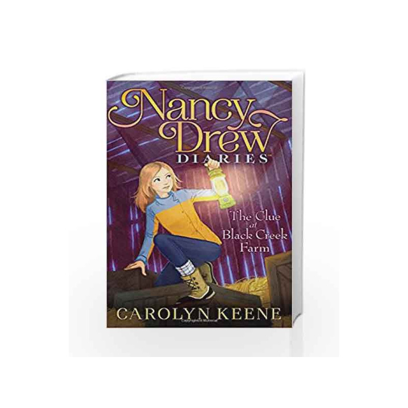 The Clue at Black Creek Farm (Nancy Drew Diaries) by Carolyn Keene Book-9781481429399