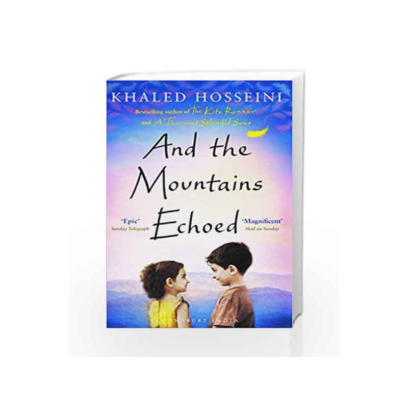 And the Mountains Echoed by KHALED HOSSEINI Book-9789384898083