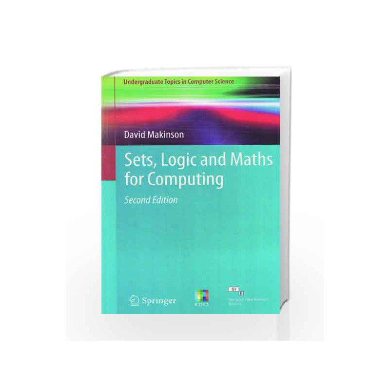 Sets Logic And Maths For Computing by Makinson Book-9788132231677