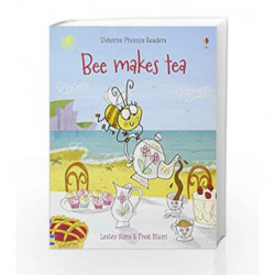 Bee Makes Tea (Phonics Readers) by Lesley Sims Book-9781409550501