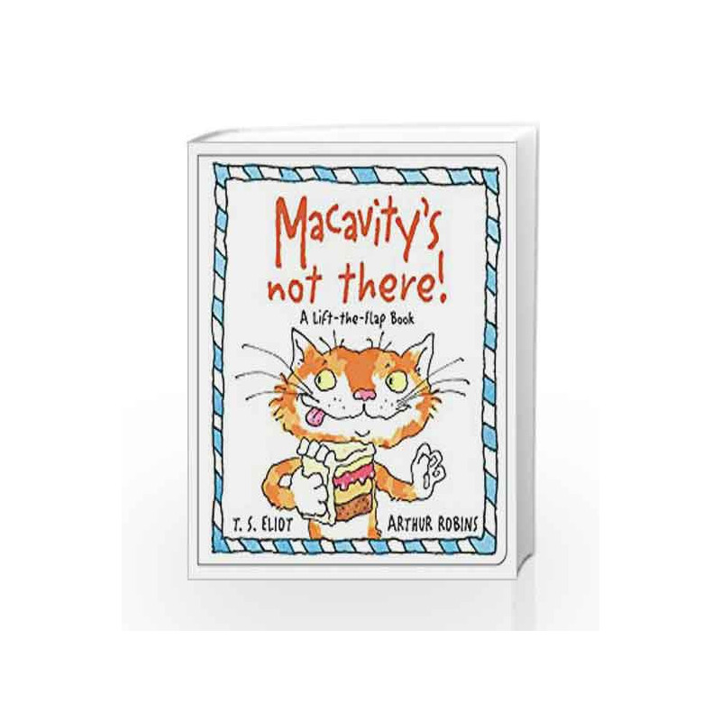 Macavity's Not There!: A Lift-the-Flap Book (Old Possum's Cats) by t.s eliot Book-9780571328635