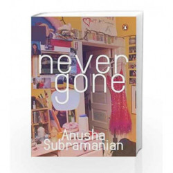 Never Gone by Anusha Subramaniam Book-9780143424963