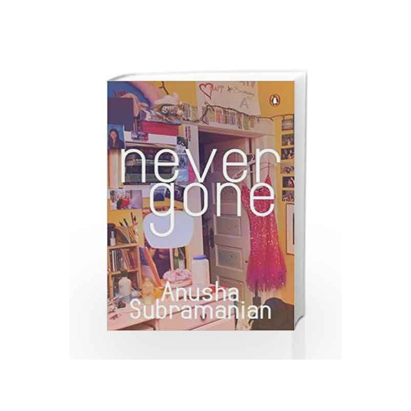 Never Gone by Anusha Subramaniam Book-9780143424963