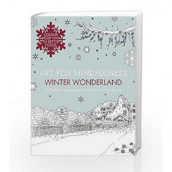 Art for Mindfulness: Winter Wonderland by Lizzie Harper Book-9780007949212