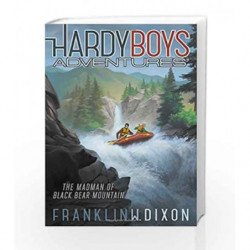 The Madman of Black Bear Mountain (Hardy Boys Adventures) by Franklin W. Dixon Book-9781481438803