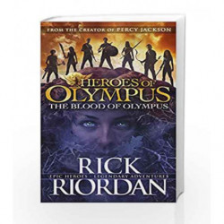 The Blood of Olympus (Heroes of Olympus Book 5) by Rick Riordan Book-9780141339245