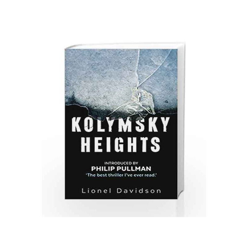 Kolymsky Heights by Lionel Davidson Book-9780571324217