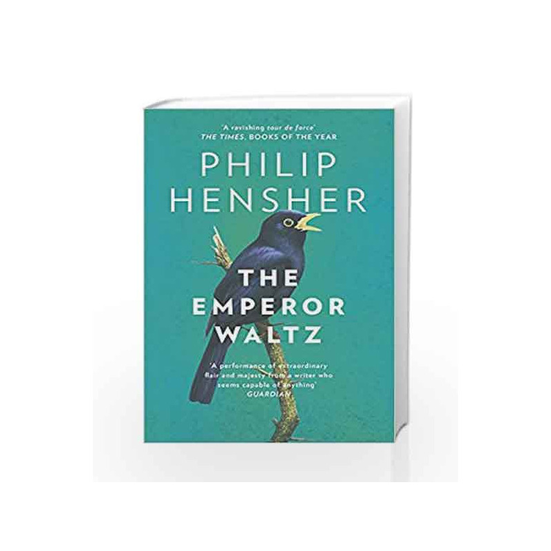 The Emperor Waltz by Philip Hensher Book-9780007459599