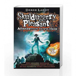 Armageddon Outta Here The World of Skulduggery Pleasant (Skulduggery Pleasant 8.5) by Derek Landy Book-9780007559527