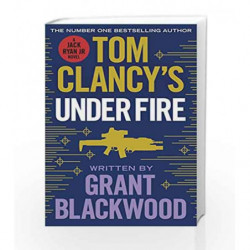 Tom Clancy's Under Fire by Grant Blackwood Book-9780718181871