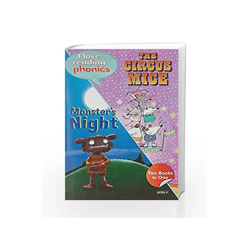 I Love Reading Phonics Level 4:The Circus Mice & Monsters Night by NA Book-9780753729090