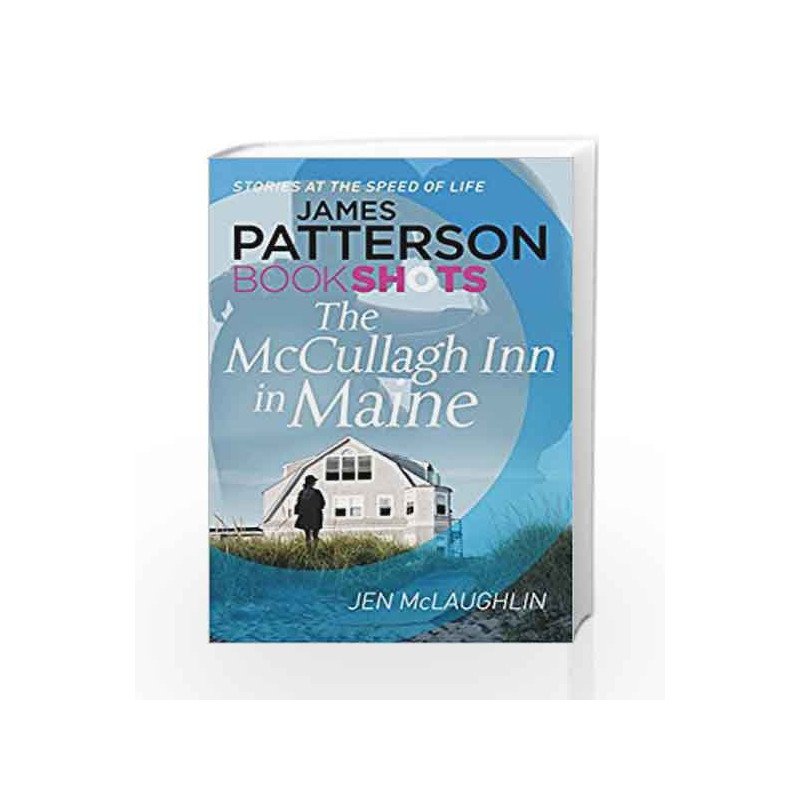 The McCullagh Inn in Maine (McCullagh Inn Series) by James Patterson Book-9781786530356