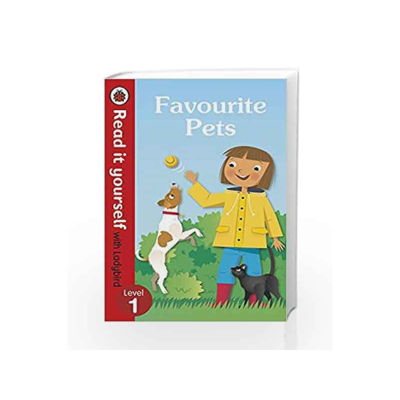 Favourite Pets - Read It Yourself with Ladybird Level 1 by Ladybird Book-9780241237328