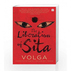 The Liberation of Sita by Volga, T. Vijay Kumar,C. Vijayasree Book-9789351772484