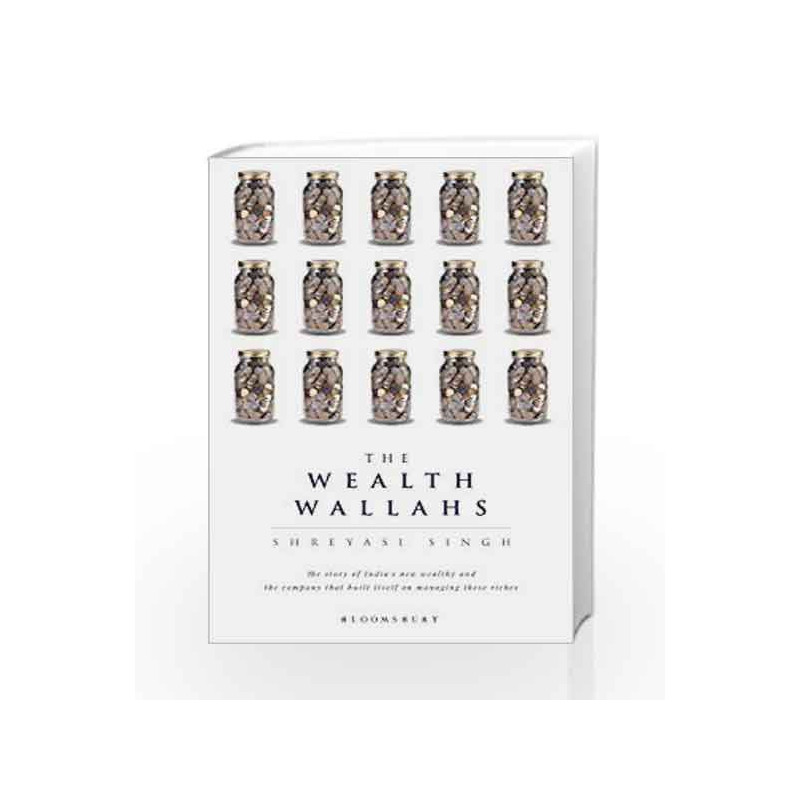 The Wealth Wallahs by Shreyasi Singh Book-9789386141163