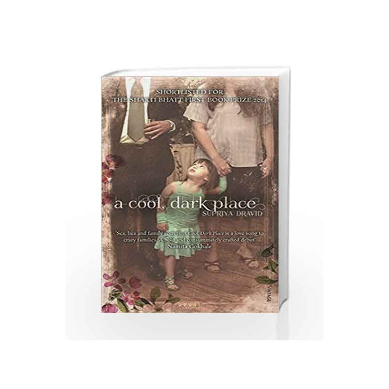A Cool, Dark Place by Supriya Dravid Book-9788184007220