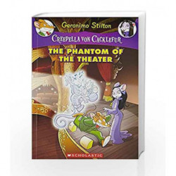 Creepella Von Cacklefur #8: The Phantom Of The Theater by Geronimo Stilton Book-9789386041944