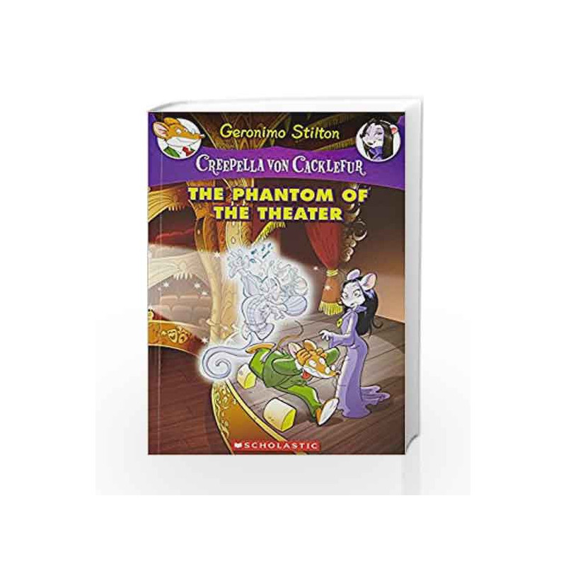 Creepella Von Cacklefur #8: The Phantom Of The Theater by Geronimo Stilton Book-9789386041944